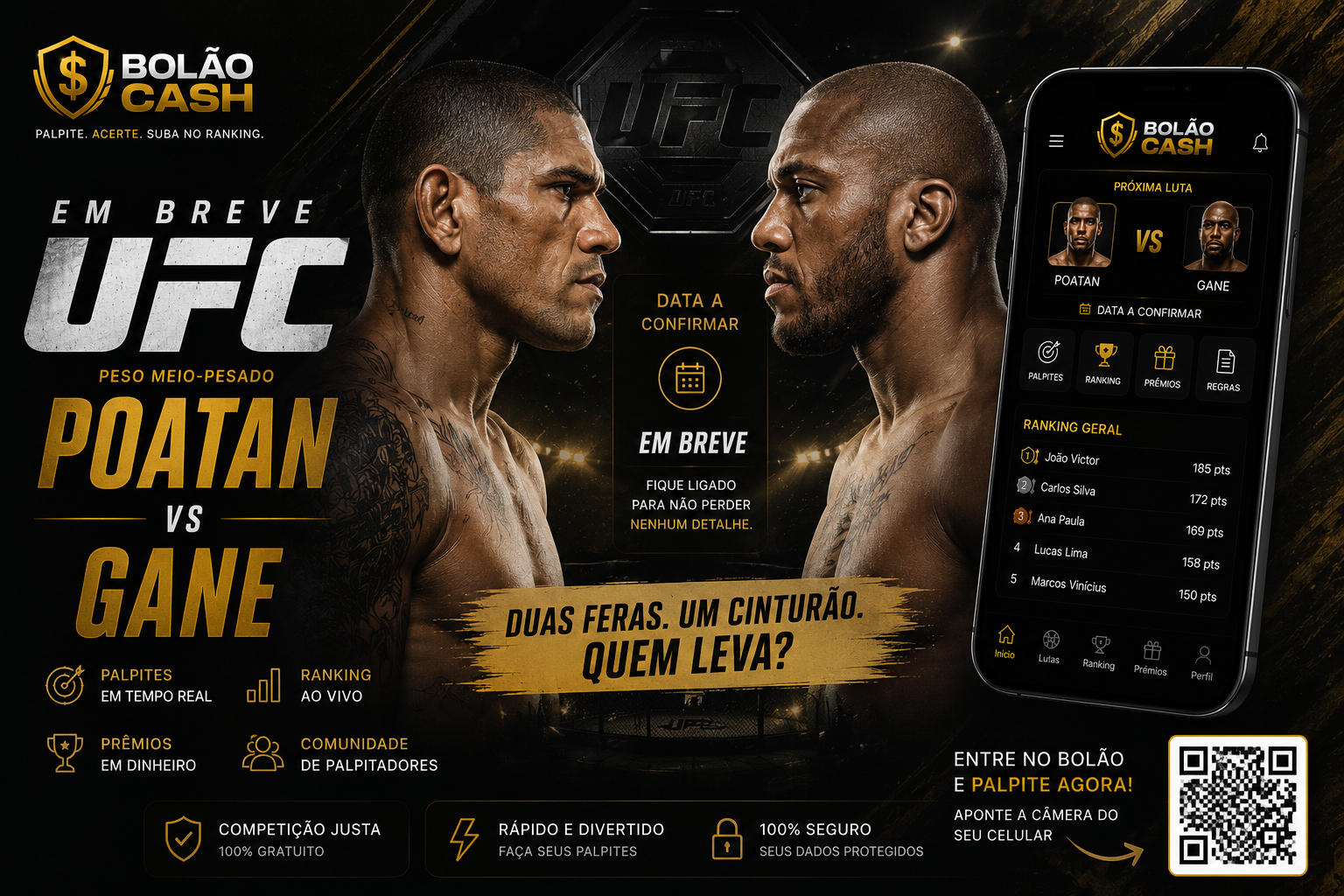Em breve: UFC no Bolão Cash — Poatan × Gane.